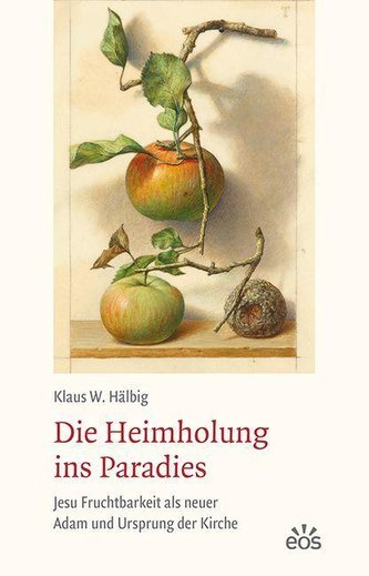 Die Heimholung ins Paradies