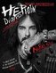 The Heroin Diaries: Ten Year Anniversary Edition: A Year in the Life of a Shattered Rock Star
