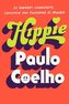 Hippie (En Español): Si Quieres Conocerte, Empieza Por Explorar El Mundo