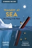 Tragedy at Sea: The Sinking of the Titanic