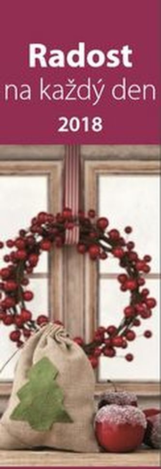 Kalendář záložkový 2018 - Radost  každý den