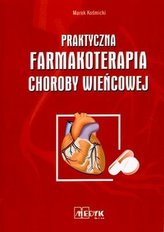Praktyczna farmakoterapia choroby wieńcowej