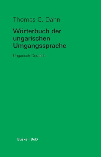 Wörterbuch der ungarischen Umgangssprache