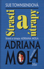 Strasti a útrapy Adriana Mola