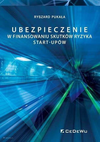 Ubezpieczenie w finansowaniu skutków ryzyka..
