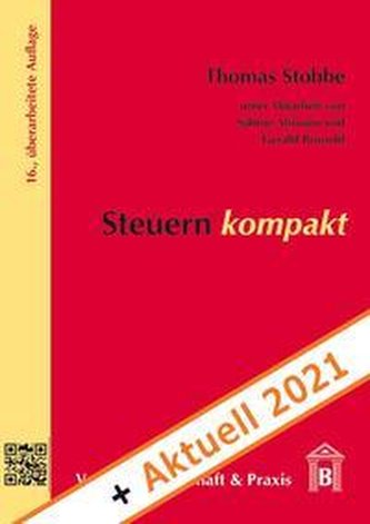 Steuern kompakt + Aktuell 2021.
