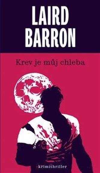 Krev je můj chleba