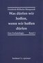 Was dürfen wir hoffen, wenn wir hoffen dürfen.