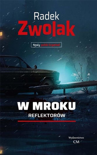 W mroku reflektorów W mroku reflektorów