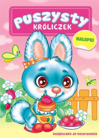 Puszysty Króliczek. Książka do kolorowania