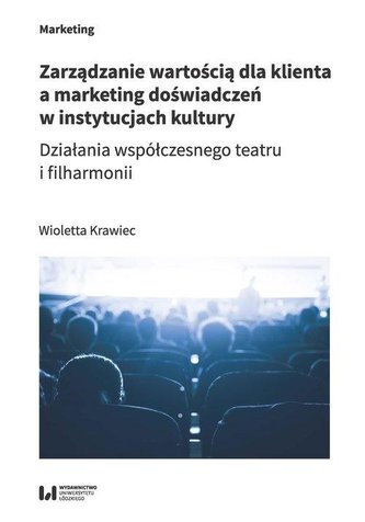 Zarządzanie wartością dla klienta a marketing..