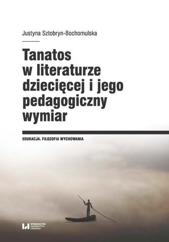 Tanatos w literaturze dziecięcej i jego..