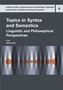 Topics in Syntax and Semantics
