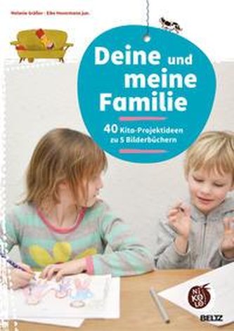 Deine und meine Familie