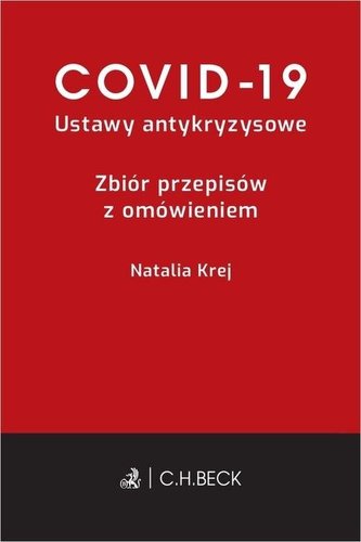 COVID-19 Ustawy antykryzysowe Zbiór przepisów..
