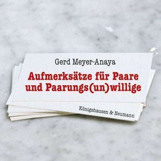 Aufmerksätze für Paare  und Paarungs(un)willige