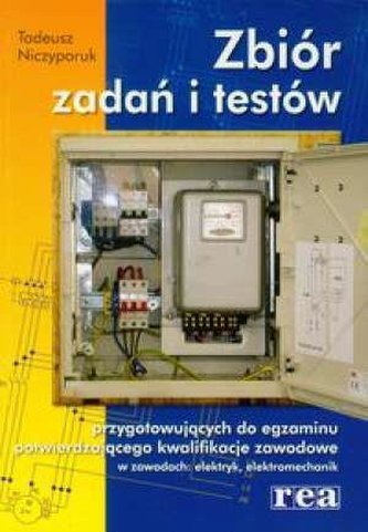 Zbiór zadań i testów w zawodach: elektryk  REA