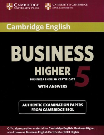 Cambridge BEC Higher 5. Student's Book with answers