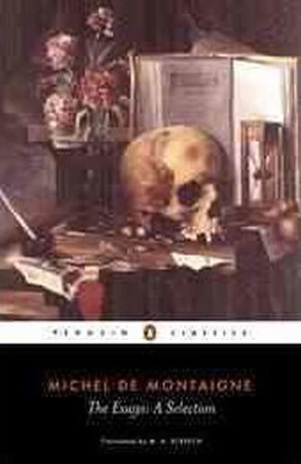 The Essays- A Selection - A Selectio