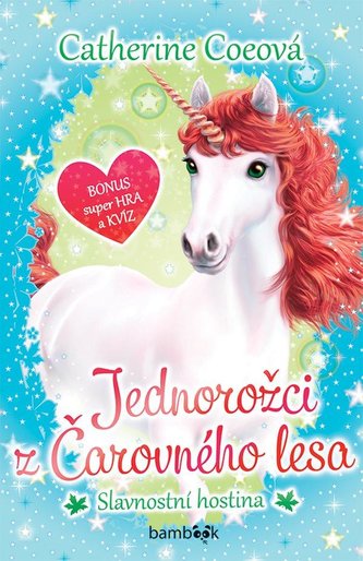 Jednorožci z Čarovného lesa 2 - Slavnostní hostina