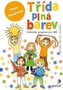 Třída plná barev - Celoroční projekt pro MŠ