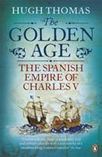 The Golden Age - The Spanish Empire of Charles V