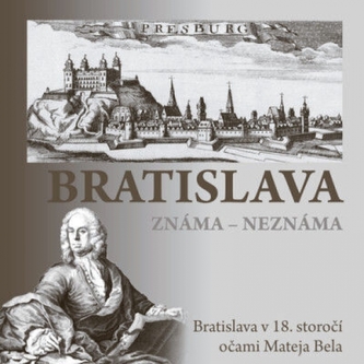Bratislava známa-neznáma
