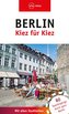 Berlin - Kiez für Kiez