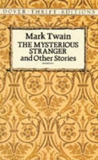 The Mysterious Stranger The Mysterious Stranger