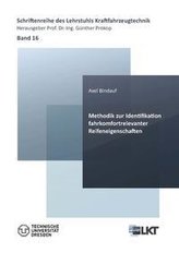Methodik zur Identifikation fahrkomfortrelevanter Reifeneigenschaften
