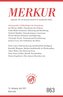 MERKUR Gegründet 1947 als Deutsche Zeitschrift für europäisches Denken - 2021-04