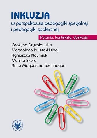 Inkluzja w perspektywie pedagogiki specjalnej...