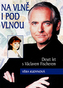 Na vlně i pod vlnou