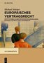 Europäisches Vertragsrecht