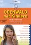 Odenwald mit Kindern