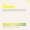 Max Frisch - Basiswissen