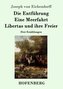 Die Entführung / Eine Meerfahrt / Libertas und ihre Freier