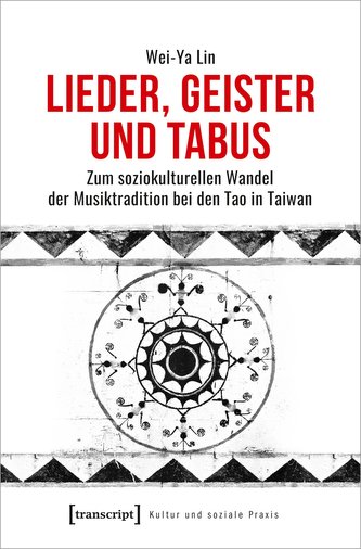 Lieder, Geister und Tabus