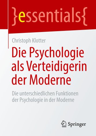 Die Psychologie als Verteidigerin der Moderne