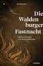 Die Waldenburger Fastnacht