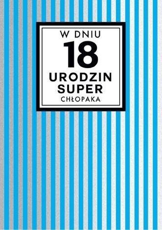 Karnet B6 PP-1658 Urodziny 18 chłopak (Chanel)