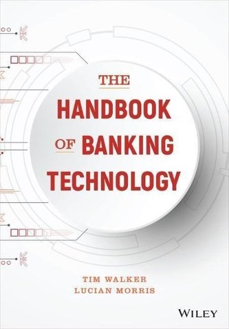 The Handbook of Banking Technology