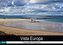 Vista Europa - Traumhafte Panoramen (Wandkalender 2021 DIN A2 quer)