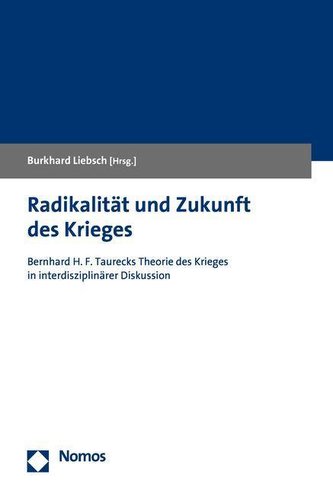 Radikalität und Zukunft des Krieges