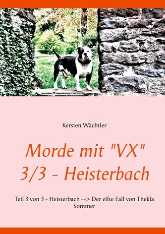 Morde mit \"VX\"   3/3 - Heisterbach