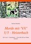 Morde mit \"VX\"   3/3 - Heisterbach