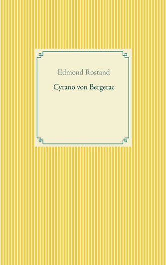 Cyrano von Bergerac