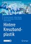 Hintere Kreuzbandplastik