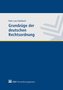 Grundzüge der deutschen Rechtsordnung