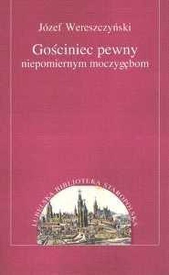 Gościniec pewny niepomiernym moczygębom